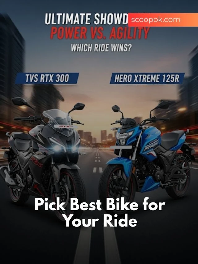 TVS RTX 300 vs Hero Xtreme 125R: Which Bike Suits Your Ride? scoopok.com Pick Best Bike for Your Ride TVS RTX 300 vs Hero Xtreme 125R