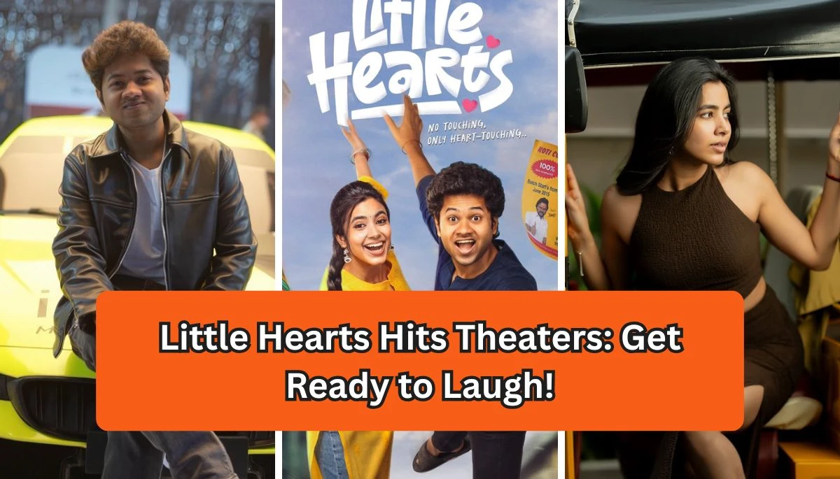Little Hearts Hits Theaters Sept 12 Get Ready to Laugh!