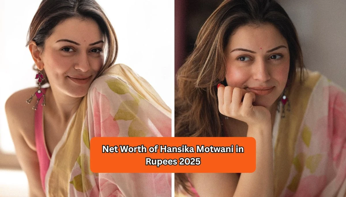 What is the Net Worth of Hansika Motwani in Rupees 2025